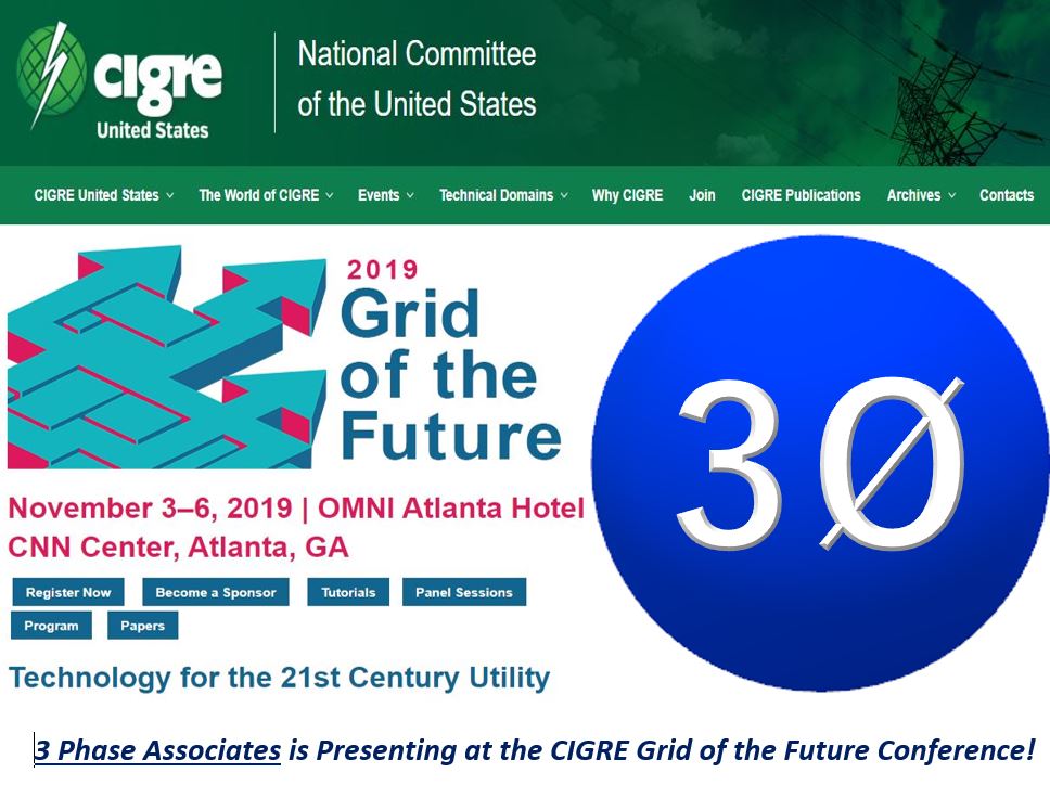 3 Phase Associates is Presenting at the CIGRE Grid of the Future